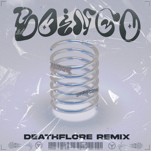 Hukae - Boingo (DeathFlore Remix)