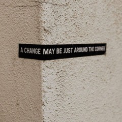Just Around The Corner
