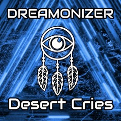 Desert Cries