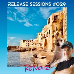 ReLease Sessions #029