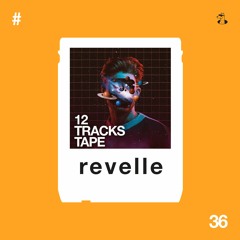 12 Tracks Tape + Fabich + Revelle(#36)