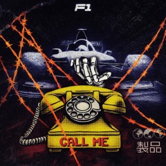 CALL ME F1