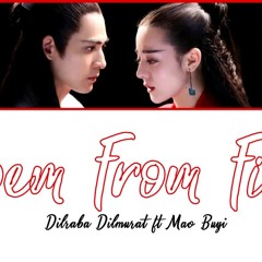 ● Poem From Fire ● Dilraba Dilmurat ft. Mao Buyi (Chi/Pinyin/Eng)