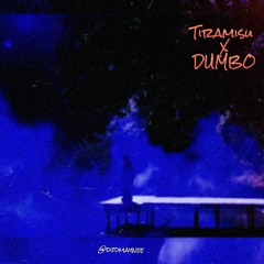 tiramisu x dumbo .mp3