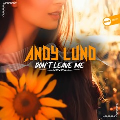 Andy Lund - Don't Leave Me
