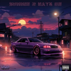 M!NGO - Summin 2 Hate On