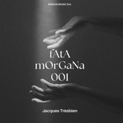 Fata Morgana 001