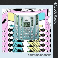 "CROSSING BORDERS" 02 - Young Lychee & Ostbam - 17/07/20