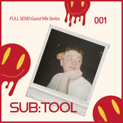 GUEST MIX 001 - SUB:TOOL