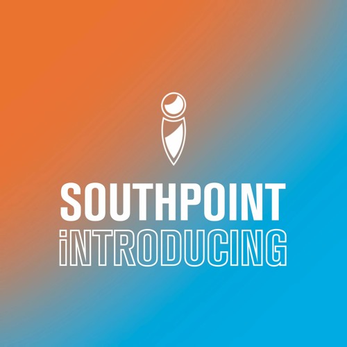 Southpoint: Introducing (Series 3)