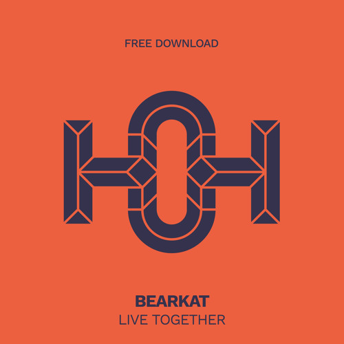 HLS369 BEARKAT - Live Together (Original Mix)