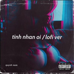 Tình Nhân Ơi「Lofi Ver」/ Quỳnh Nấm x NHp