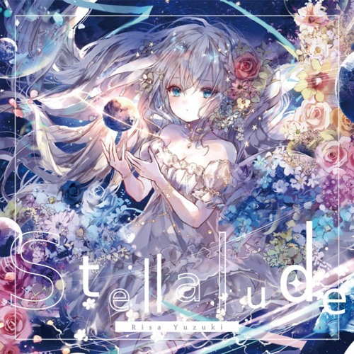 Stream Risa Yuzuki 夢みるMilky Way (feat. 藍月なくる) by Noelle Listen