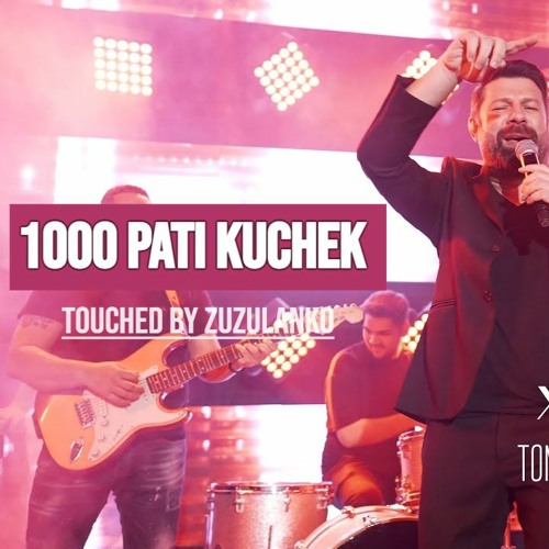 1000 PATI KUCHEK