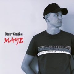 Dmitry Glushkov - Maye