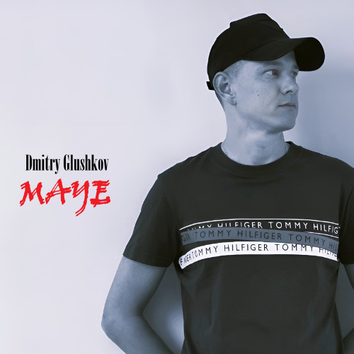 Dmitry Glushkov - Maye