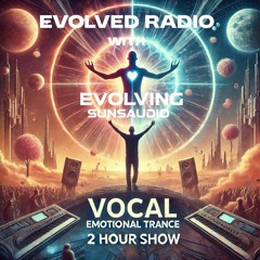 Evolved Radio episode 133 Emotional Uplifiting Trance Christmas Eve episode