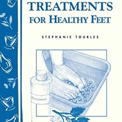 [FREE] PDF 📜 Herbal Treatments for Healthy Feet: Storey Country Wisdom Bulletin A-22