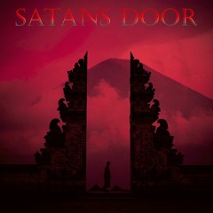 Satan's Door (prod.Waytoolost)