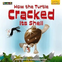 get [PDF] Read Aloud Classics: How the Turtle Cracked Its Shell Big Book Shared Reading Book