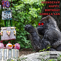 Happy Birthday (feat. Bind8, Gorilla San, Xarius)