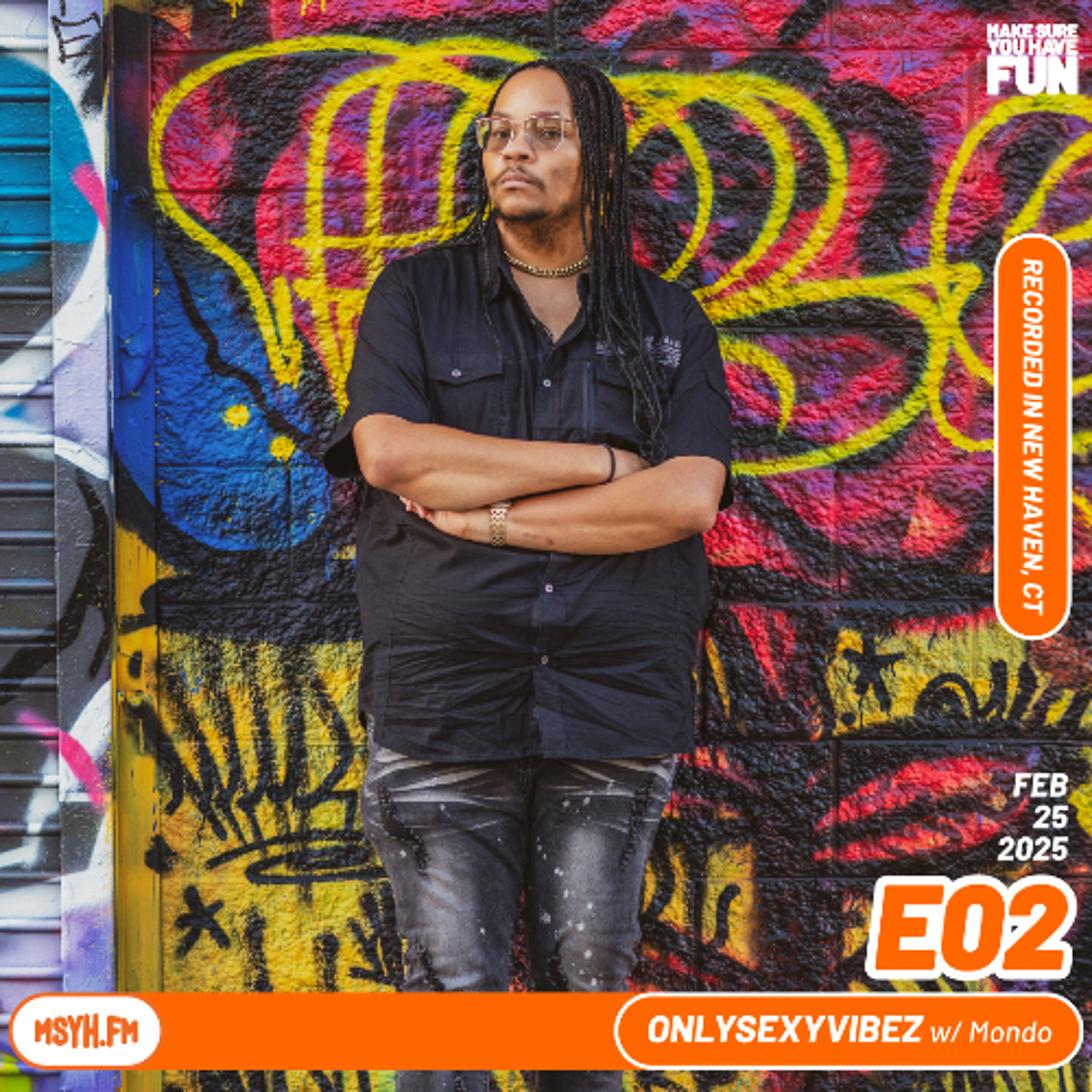OnlySexyVibez | Episode 2 with Mondo episode artwork