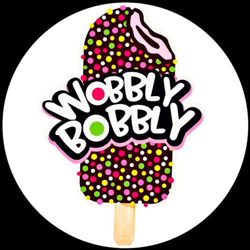 WOBBLY BOBBLY x SHXNCDJ