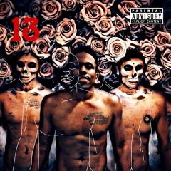 13 (If i Die Tonight) Prod. Aka Steevo