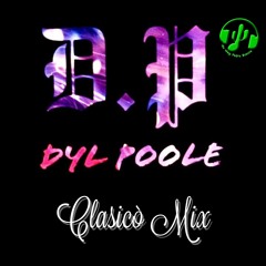 Clasico (Dyl Poole MIx)