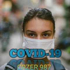 Covid-19 ( CRZER_remix ) [raiguetss-Style]