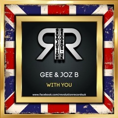 Gee & Joz B - With You (Sample)