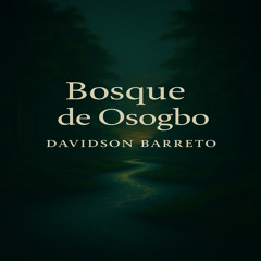 Bosque de Osogbo