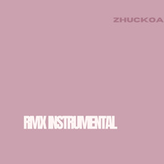 340ml - Rachel [ zhuckoa InstruMental ]