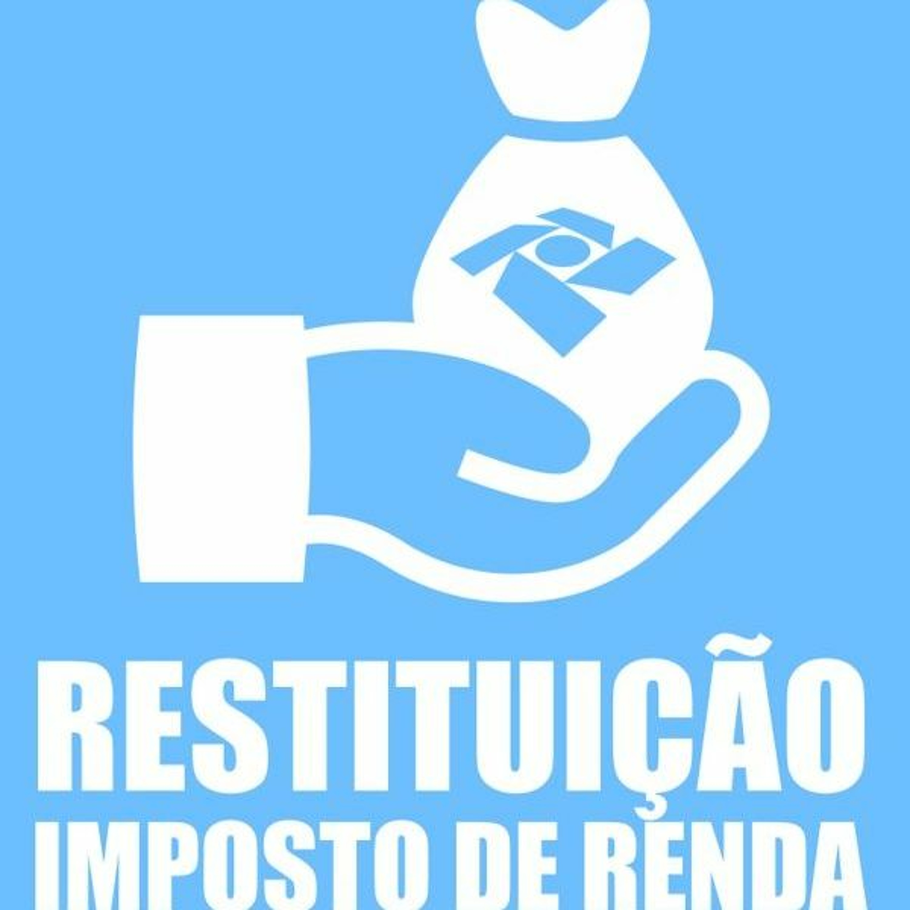 #601 Restituição do imposto de renda, faça uso inteligente dela! episode artwork