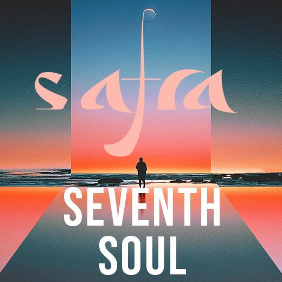 Stream Seventh Soul by Safra | Listen online for free on SoundCloud