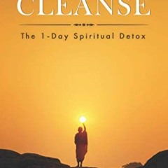 [VIEW] [KINDLE PDF EBOOK EPUB] The Buddhist Cleanse: The 1-Day Spiritual Detox by  Ni
