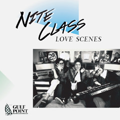 GULF101CD - Nite Class - Love Scenes LP (Sample)