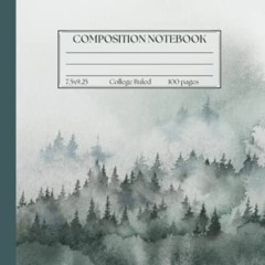 Read pdf Composition Notebook: Watercolor Forest Composition Notebook College Ruled 7.5" x 9.25", 10