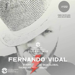 GLOBAL MIX EP122  Hosted By FERNANDO VIDAL