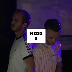 Mido's Mixtape 3 (BAVAKI b2b Kroiter)