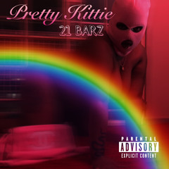 Pretty Kittie - 21 Barz
