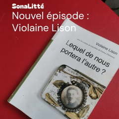 Violaine Lison - Lequel de nous portera l'autre #342