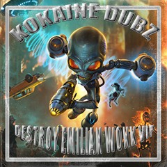 KOKAINE DUBZ - DESTROY (EMILIAN WONK VIP) EXCLUSIVE