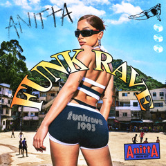 Anitta - Funk Rave