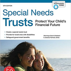 Get KINDLE 📁 Special Needs Trusts: Protect Your Child's Financial Future by  Kevin U