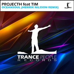 Project - H Feat Tim - Oceansoul (Henrik Nilsson Remix) Preview