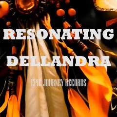 RESONATING - DELLANDRA