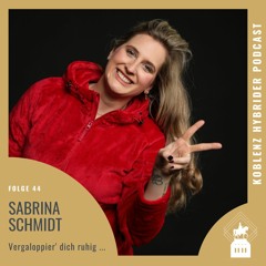 Folge 44 mit Sabrina Schmidt - Vergaloppier' dich ruhig ...