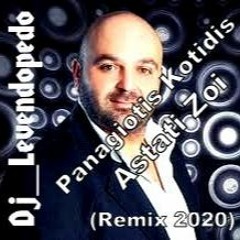 Panagiotis Kotidis - Astati Zoi (Dj_Levendopedo - REMIX 2020)