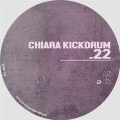 ATQPOD022 || Chiara Kickdrum